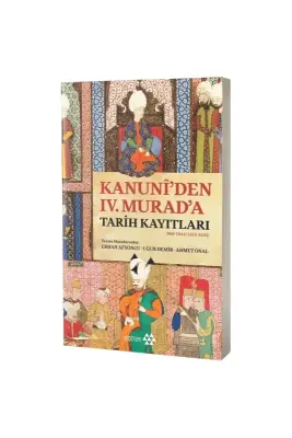 Kanuniden IV. Murada Tarih Kayıtları - Yeditepe Yayınevi (1)