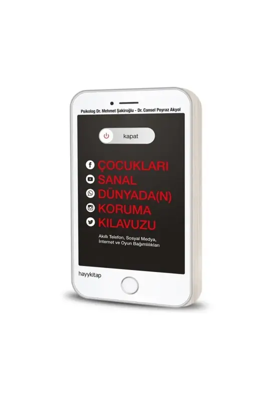 Kapat Çocukları Sanal Dünyadan Koruma Kılavuzu - 1