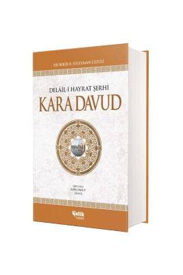 Kara Davud Delaili Hayrat Şerhi - Şamua - Çelik Yayınevi