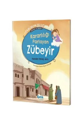 Kararlılığı Parlayan Zübeyir Parlayan Yıldızlar - Çelik Yayınevi (1)