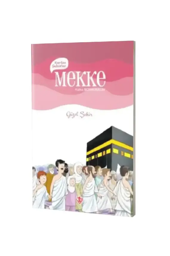 Kardeş Şehirler Mekke - 1