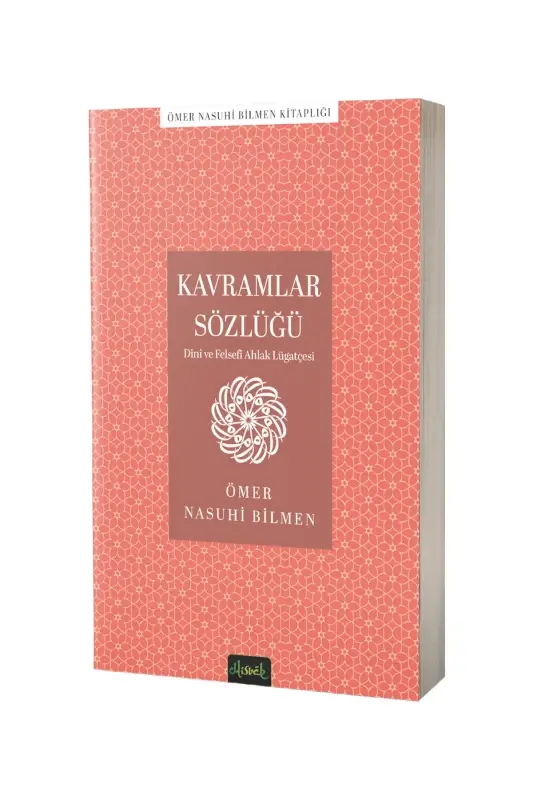 Kavramlar Sözlüğü Dini ve Felsefi Ahlak Lügatçesi - 2