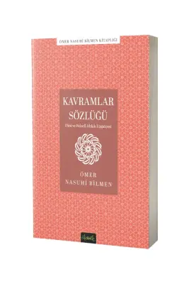 Kavramlar Sözlüğü Dini ve Felsefi Ahlak Lügatçesi - 1