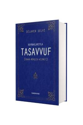Kaynaklarıyla Tasavvuf - Semerkand Yayınları (1)
