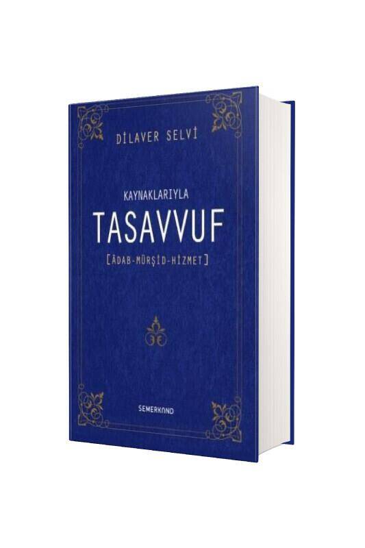 Kaynaklarıyla Tasavvuf - 2