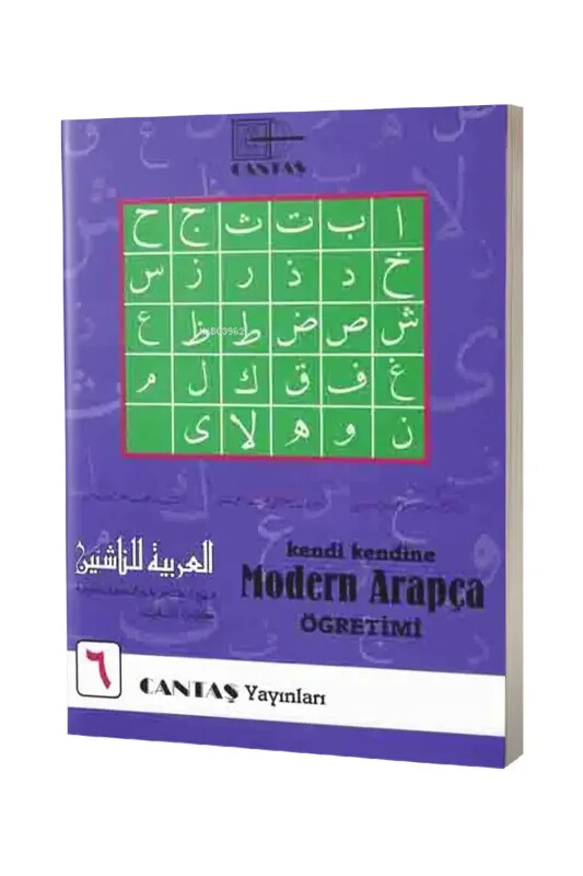 Kendi Kendine Modern Arapça Öğretimi 6. Cilt - Cantaş Yayınları