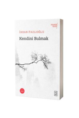 Kendini Bulmak - Ketebe Yayınları (1)