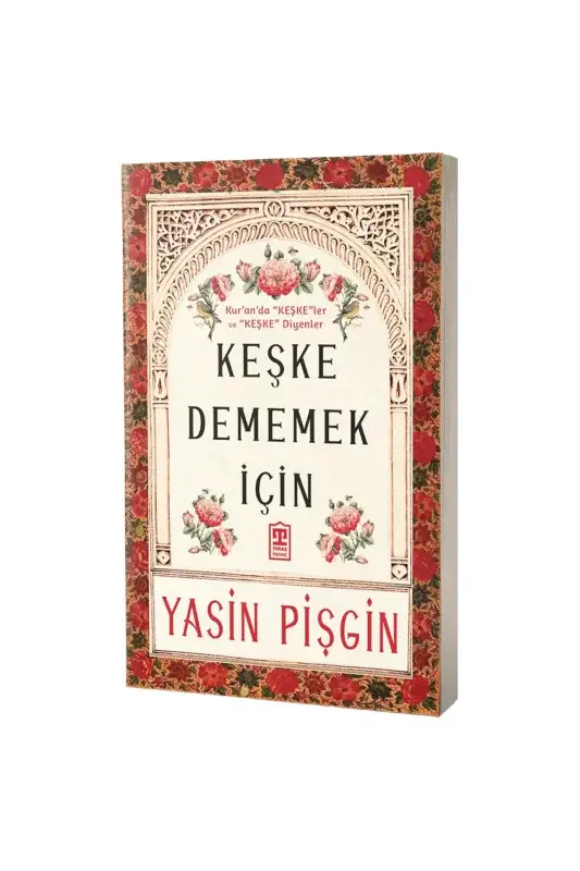 Keşke Dememek İçin - 2