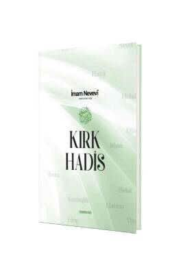 Kırk Hadis - Semerkand Yayınları