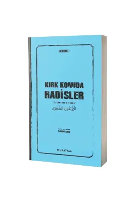 Kırk Konuda Hadisler - Mukattaa Yayınları