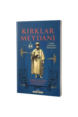 Kırklar Meydanı - Timaş Yayınları (1)