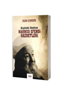 Kıştaki Bahar Mahmud Efendi Hazretleri - Hüküm Kitap (1)