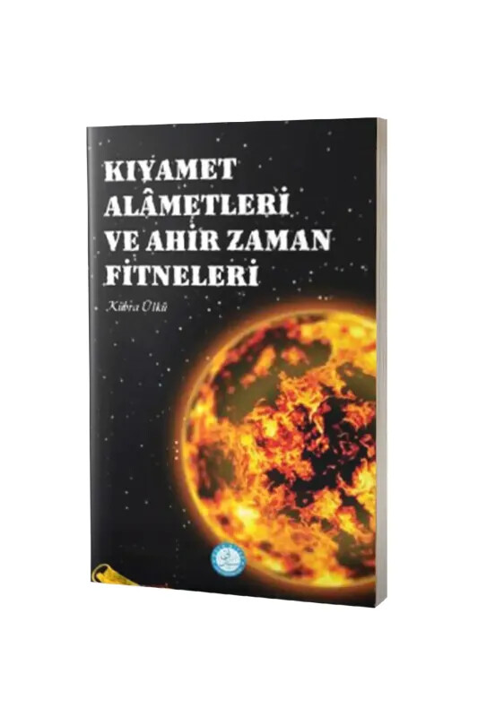 Kıyamet Alametleri Ve Ahir Zaman Fitneleri - Hala Kitap