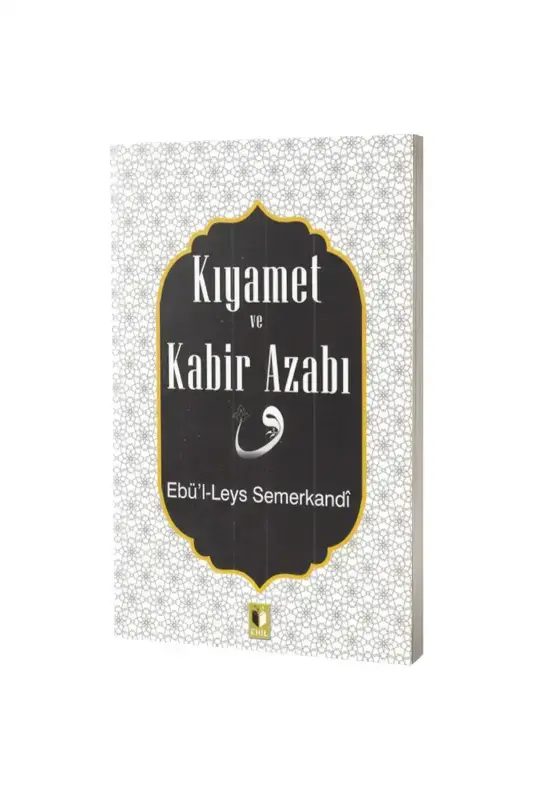 Kıyamet ve Kabir Azabı - 2