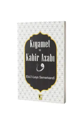 Kıyamet ve Kabir Azabı - 1