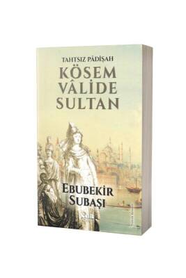 Kösem Valide Sultan - Çelik Yayınevi (1)