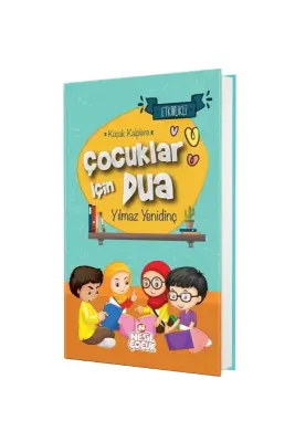 Küçük Kalplere Çocuklar İçin Dua - Nesil Yayınları (1)