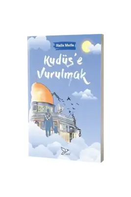 Kudüse Vurulmak - Zarif Yayınları (1)