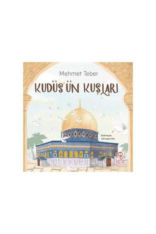 Kudüsün Kuşları - 2