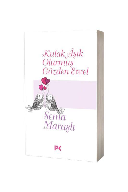 Kulak Aşık Olurmuş Gözden Evvel - 2