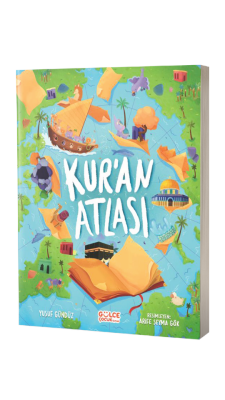 Kuran Atlası - Gülce Çocuk