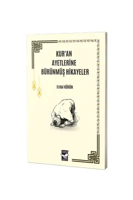 Kuran Ayetlerine Bürünmüş Hikayeler - Arı Sanat Yayınevi (1)