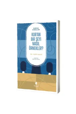 Kuran Bir Şeyi Nasıl Örnekler - 1