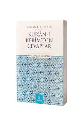 Kuran Bize Yeter Söylemine Kuranı Kerimden Cevaplar - Dirayet Yayınları
