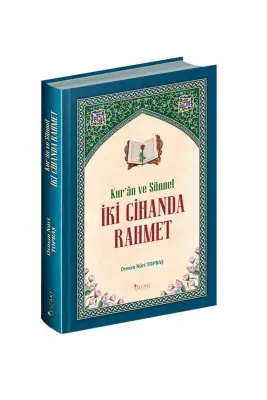 Kuran ve Sünnet İki Cihanda Rahmet - Yüzakı Yayıncılık
