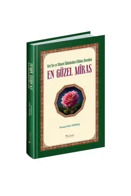 Kuran ve Sünnet İkliminde Cihana Akseden En Güzel Miras - Yüzakı Yayıncılık (1)
