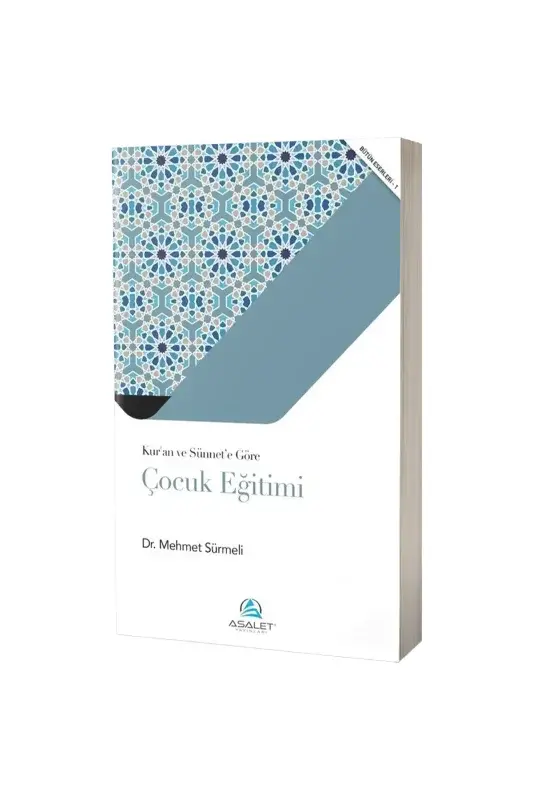 Kuran ve Sünnete Göre Çocuk Eğitimi - 2