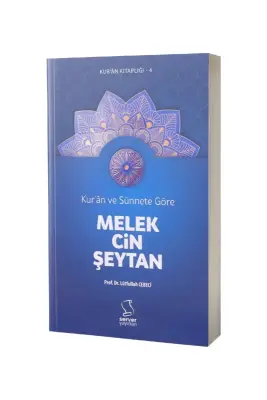 Kuran ve Sünnete Göre Melek Cin Şeytan - Server Yayınları (1)