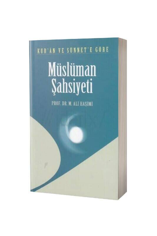 Kuran Ve Sünnete Göre Müslüman Şahsiyeti - 2