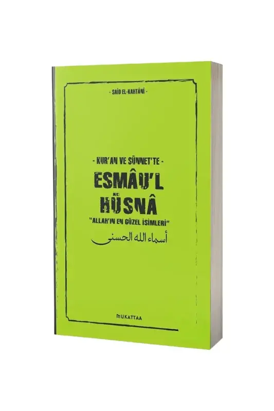 Kuran ve Sünnette Esmaul Hüsna - 2