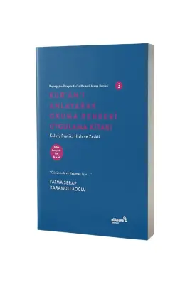 Kuranı Anlayarak Okuma Rehberi Uygulama Kitabı - 1