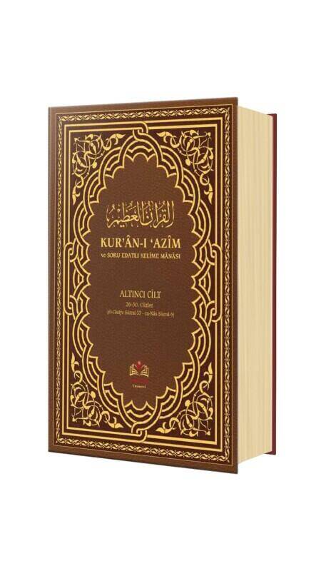 Kuranı Azim ve Soru Edatlı Kelime Manası 6.Cilt - 2