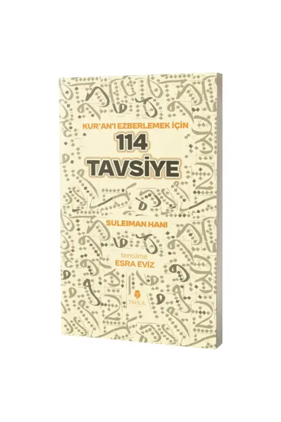 Kuranı Ezberleyecekler İçin 114 Tavsiye - 1