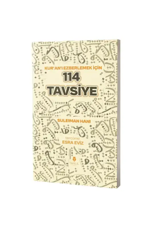 Kuranı Ezberleyecekler İçin 114 Tavsiye - 2