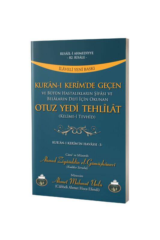 Kuranı Kerimde Geçen Otuz Yedi Tehlilat - 2