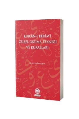 Kuranı Kerimi Güzel Okuma Tekniği Ve Kuralları - M.Ü İlahiyat Fakültesi Vakfı Yayınları