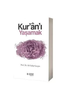 Kuranı Yaşamak - Rağbet Yayınları