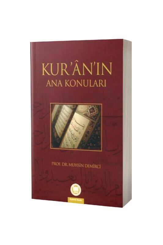 Kuranın Ana Konuları - 2