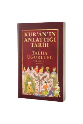 Kuranın Anlattığı Tarih 2 - Timaş Yayınları (1)