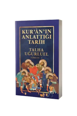 Kuranın Anlattığı Tarih - Timaş Yayınları (1)