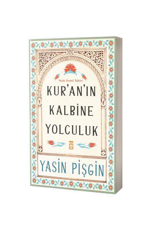 Kuranın Kalbine Yolculuk - 1