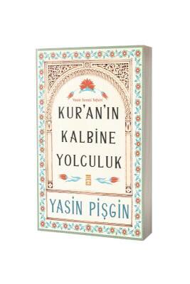 Kuranın Kalbine Yolculuk - Timaş Yayınları (1)