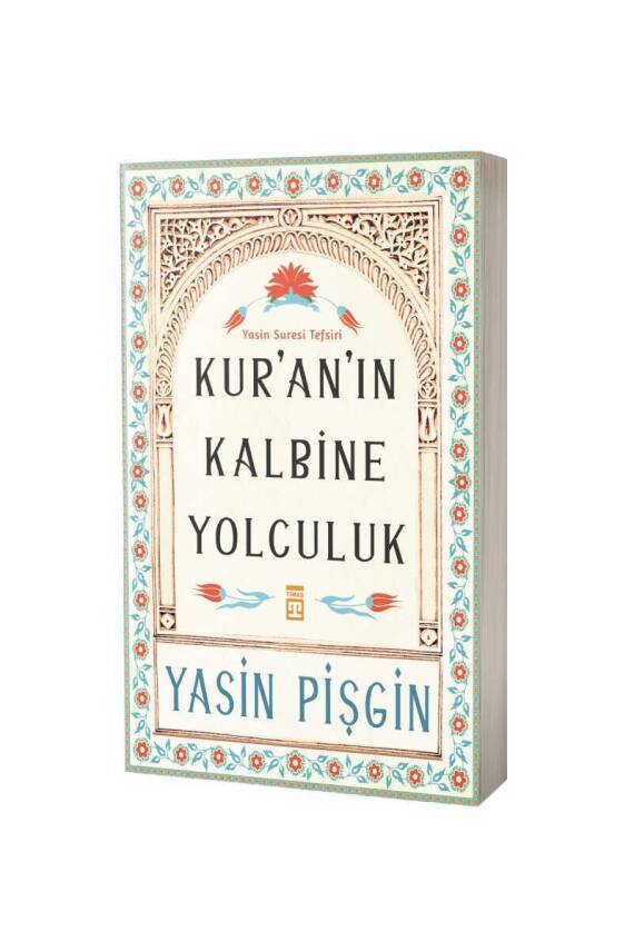 Kuranın Kalbine Yolculuk - 1