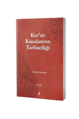 Kuranın Kıssalarının Tarihselliği - 1