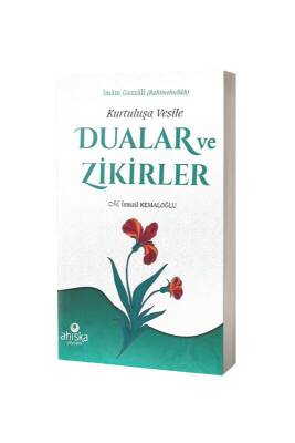 Kurtuluşa Vesile Dualar ve Zikirler - Ahıska Yayınevi