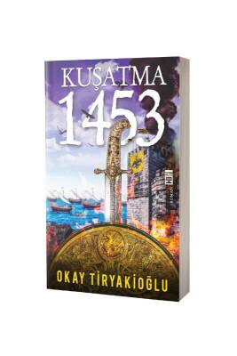 Kuşatma 1453 - Timaş Yayınları (1)